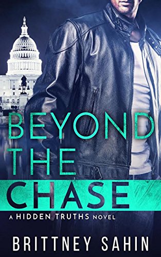Beyond the Chase (Hidden Truths Book 2)