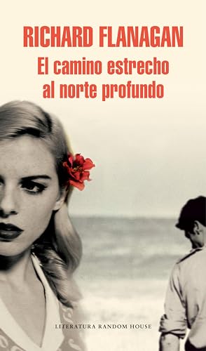 El camino estrecho al norte profundo (Spanish Edition)