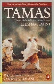 Tamas: Winner of the Sahitya Award by Bhisham Sahni (2001-02-05)