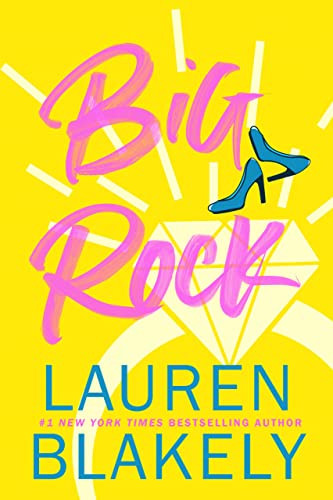 Big Rock: A Fake Fiancé/Friends to Lovers Standalone Romance