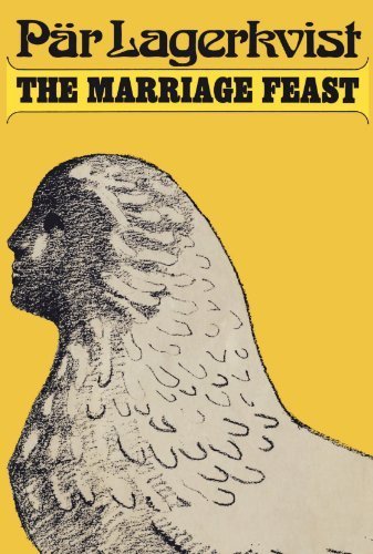 The Marriage Feast by Par Lagerkvist (1973-01-01)