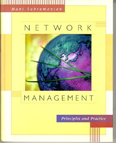Network Management: Principles and Practice by Mani Subramanian (1999-12-12)