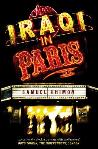 An Iraqi in Paris by Samuel Shimon (2011-02-21)