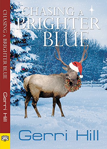 Chasing a Brighter Blue (English Edition)