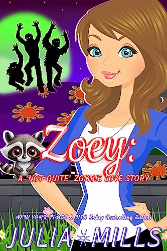 Zoey: A 'Not-Quite' Zombie Love Story (English Edition)