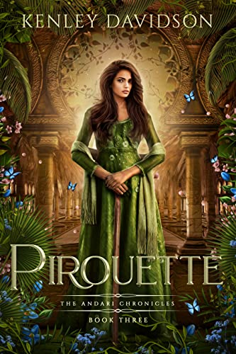 Pirouette: A Retelling of The Twelve Dancing Princesses (The Andari Chronicles Book 3) (English Edition)