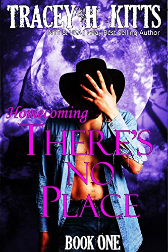 There's No Place: Homecoming: A Werewolf Shifter Romance