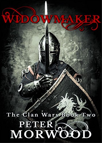 Widowmaker (Clan Wars Book 2)