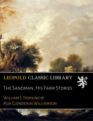 The Sandman, His Farm Stories
