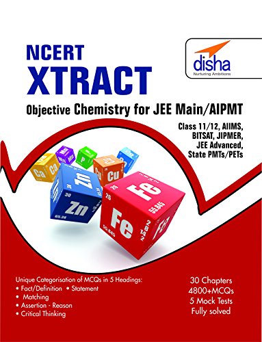 NCERT Xtract – Objective Chemistry for JEE Main, AIPMT, Class 11/ 12, AIIMS, BITSAT, JIPMER, JEE Adv, State PMTs/ PETs (English)