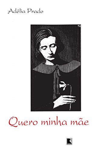 Quero minha mãe (Portuguese Edition)