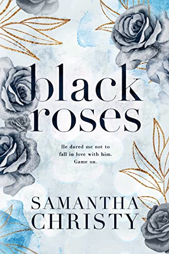 Black Roses: A Single Dad Enemies-to-Lovers Romance (The Mitchell Family Series) (English Edition)