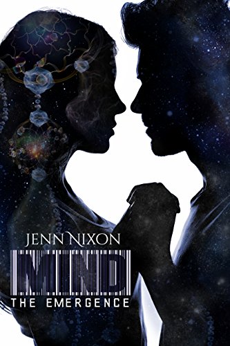 MIND: The Emergence (The MIND Series Book 2)
