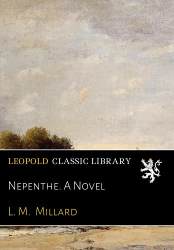 Nepenthe. A Novel