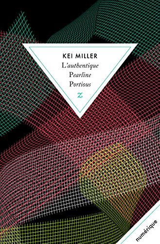 L’authentique Pearline Portious (LITTERATURE) (French Edition)