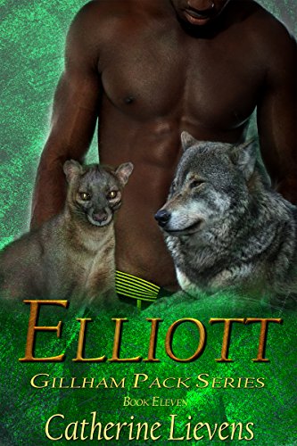 Elliott (Gillham Pack Book 11)