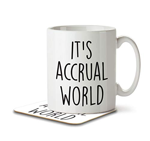 The Inky Penguin - It's Accrual World - Accountant, Accounting Colleague Gift Mug and Coaster, Ceramic, 11fl. oz.