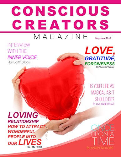 Conscious Creators Magazine (Loving Relationship Book 2) (English Edition)