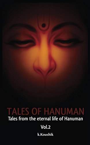 Tales of Hanuman:Volume 2: Tales from The Eternal Life Of Hanuman