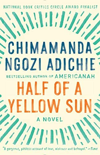 Half of a Yellow Sun by Chimamanda Ngozi Adichie(2007-09-04)