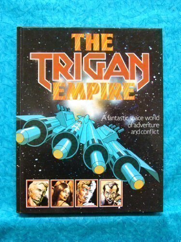 The Trigan Empire by I.P.C. Magazines Limited (1978-05-03)