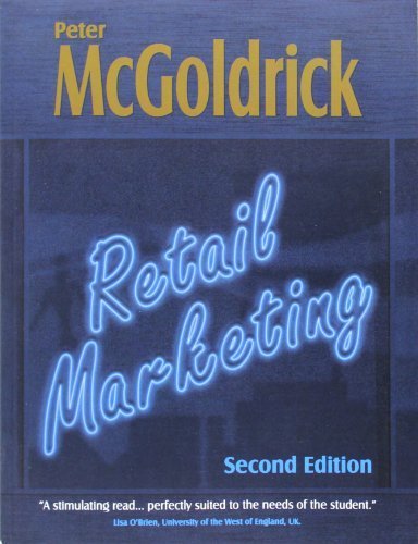 [Retail Marketing (UK Higher Education Business Marketing)] [Author: Mcgoldrick, P.] [July, 2002]