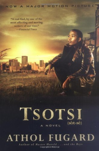 Tsotsi: A Novel by Athol Fugard (2006-01-27)