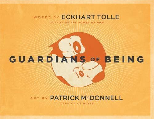 Guardians of Being by Eckhart Tolle (2009-10-01)