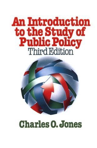 An Introduction to the Study of Public Policy by Charles O. Jones (1984-01-03)