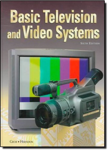 Basic Television and Video Systems by Bernard Grob (1998-08-13)