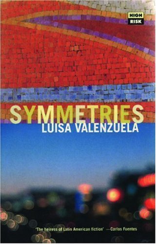 Symmetries (High Risk Books) by Luisa Valenzuela (1998-07-01)