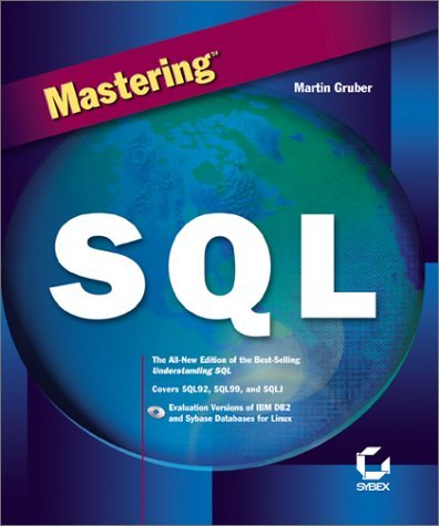 Mastering SQL by Martin Gruber (2000-01-12)