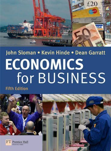 Economics for Business by John Sloman (2010-03-22)