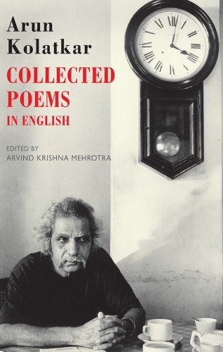 Collected Poems: In English by Arun Kolatkar (2010-12-31)
