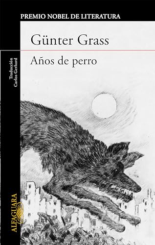 Años de perro (Trilogía de Danzig 3) (Spanish Edition)