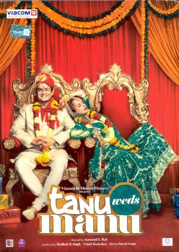 Tanu Weds Manu by Anand L Rai