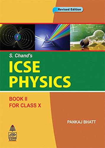 ICSE Physics Book-II For Class-X
