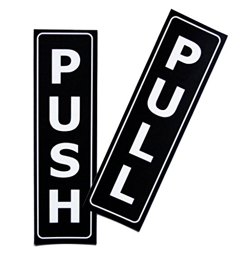 Push Pull Door Vertical Sign Set by LK Factory - 1.5" x 5" Self Adhesive Black & White Vinyl Stickers for Indoor & Outdoor Use UV Stable Business Decals