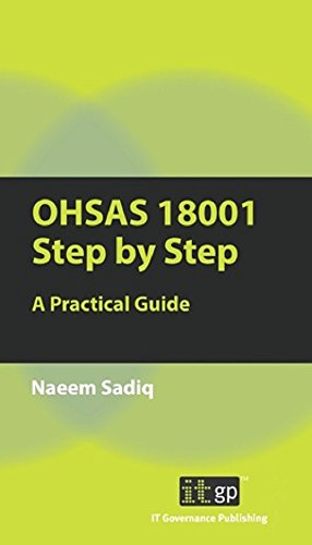 OHSAS 18001 Step by Step - A Practical Guide (English Edition)