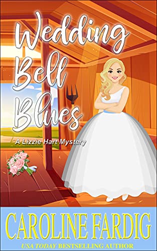 Wedding Bell Blues (Lizzie Hart Mysteries Book 5)