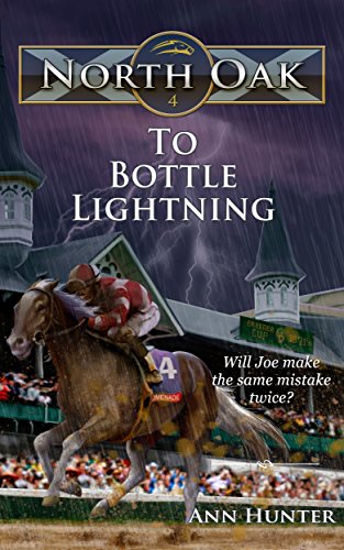 To Bottle Lightning (North Oak Book 4) (English Edition)