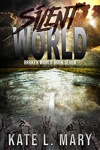 Silent World (Broken World Book 7) (English Edition)
