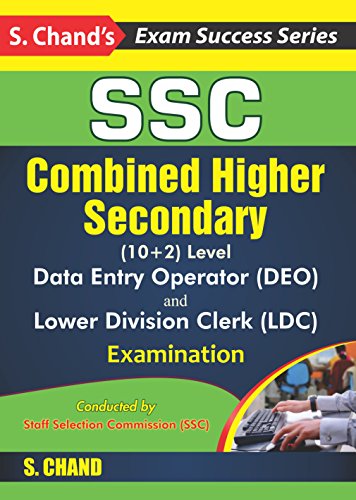 SSC Combined Higher Secondary (For 10+2 Level, DEO and LDC Examination)