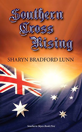 Southern Cross Rising (Southern Skyes Book 5)