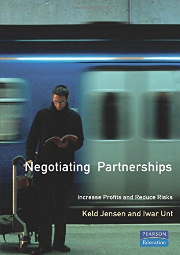 Negotiating Partnerships: Increase profits and reduce risks by Keld Jensen (2001-10-20)