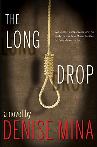 The Long Drop: A Novel