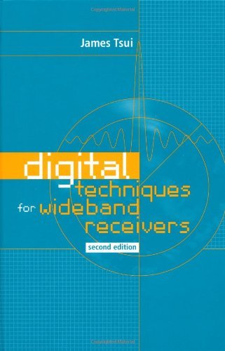 Digital Techniques for Wideband Receivers (Artech House Radar Library) (Artech House Radar Library (Hardcover)) by James B. Y. Tsui (2001-05-31)