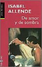 De Amor y de Sombra by Isabel Allende (2000-10-31)