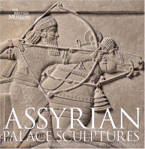 Assyrian Palace Sculptures by Paul Collins (2008-10-13)