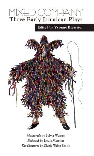 Mixed Company: Three Early Jamaican Plays by Sylvia Wynter (2012-06-30)